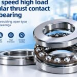 High speed high load angular thrust contact ball bearing supplier providing open type precision bearings